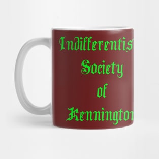 Indifferentism Society of Kennington (Vic, Aust.) Mug